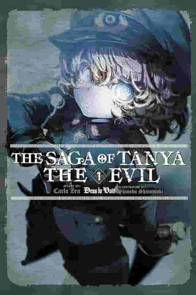 The Saga of Tanya the Evil, Vol. 1 (Light Novel): Deus Lo Vult