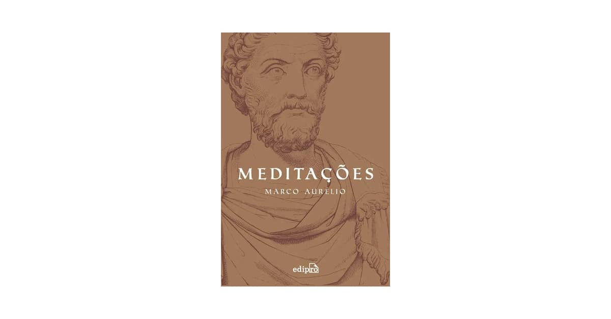 Meditações Marco Aurélio Melhor Tradução: 8 Edições
