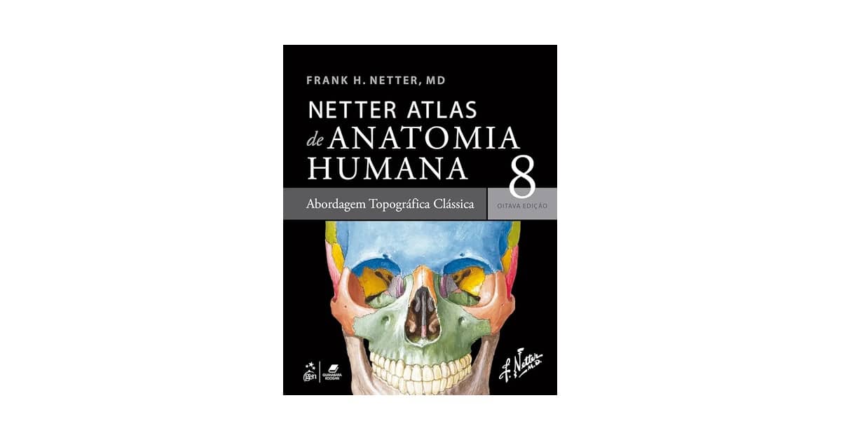 Melhor Atlas de Anatomia Humana: Guia de Estudo Essencial!
