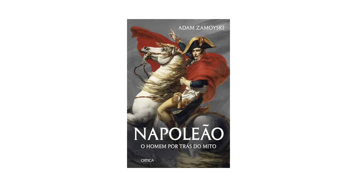 Melhor Biografia de Napoleão Bonaparte: Qual Escolher?