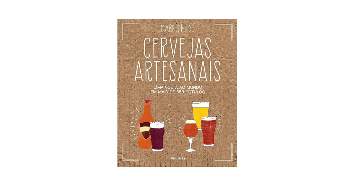 Melhor Cerveja Artesanal do Mundo: Descubra Sabores Únicos