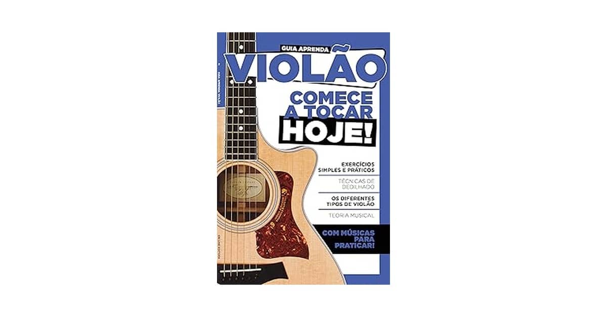 Melhor Curso de Violão Online: Guia do Autodidata