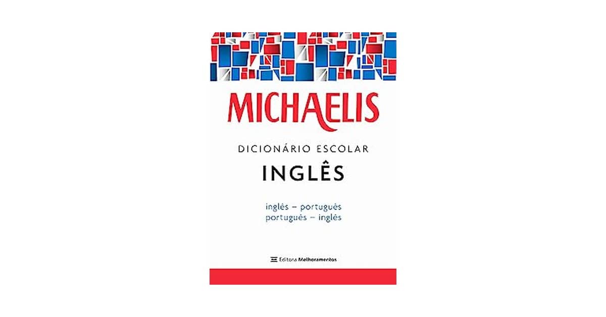Melhor Dicionario de Ingles: Para cada nível e meta