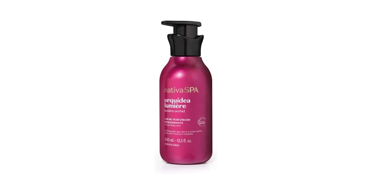 Melhor Hidratante Boticario Nativa Spa: Qual Aroma Escolher?