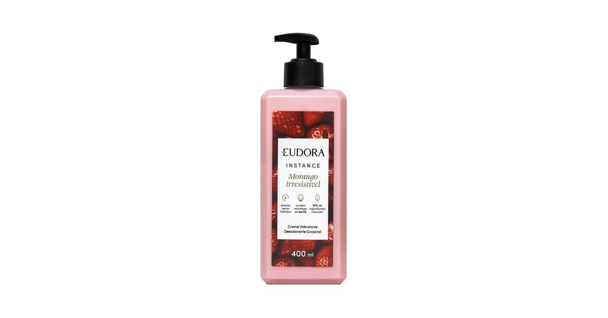 Melhor Hidratante Eudora: Do Floral ao Gourmand