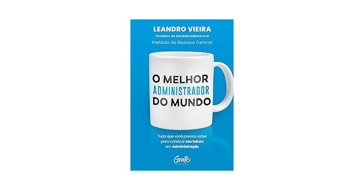 Melhor livro de administração para alavancar carreira