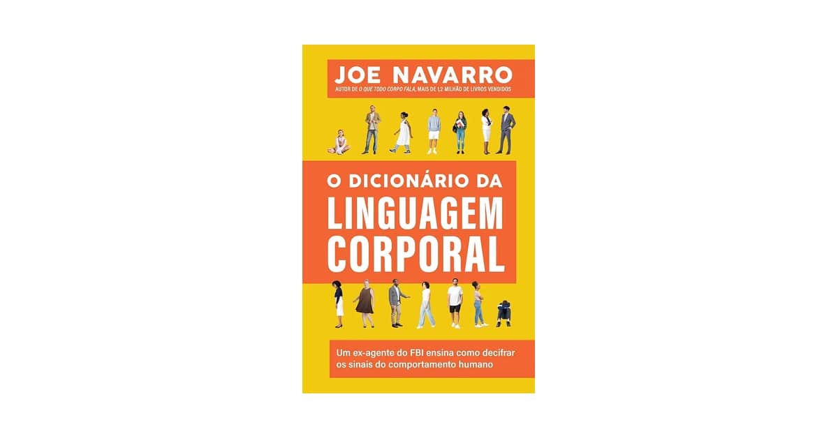 Melhor Livro de Comportamento Humano: Decifre Pessoas e Mentes