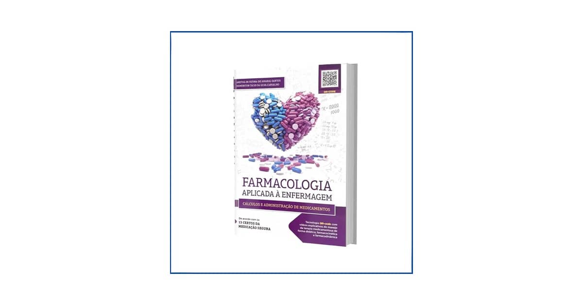 Melhor Livro de Farmacologia para Enfermagem: Guia Definitivo