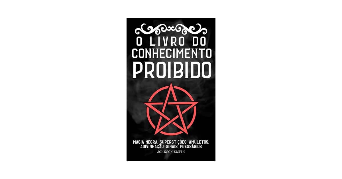 Melhor Livro de Magia Negra: Guia Essencial de Rituais e Feitiços