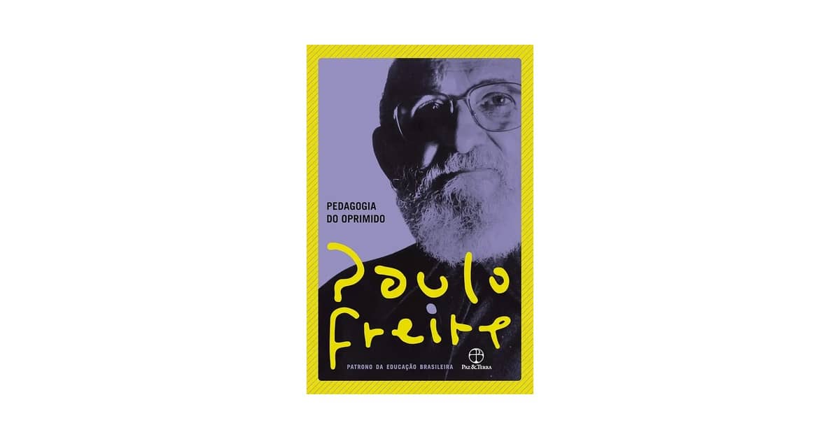 Melhor Livro de Paulo Freire: Qual Ler Primeiro?