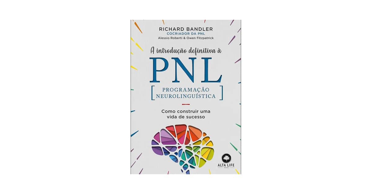 Melhor Livro de PNL do Mundo: Guia Essencial