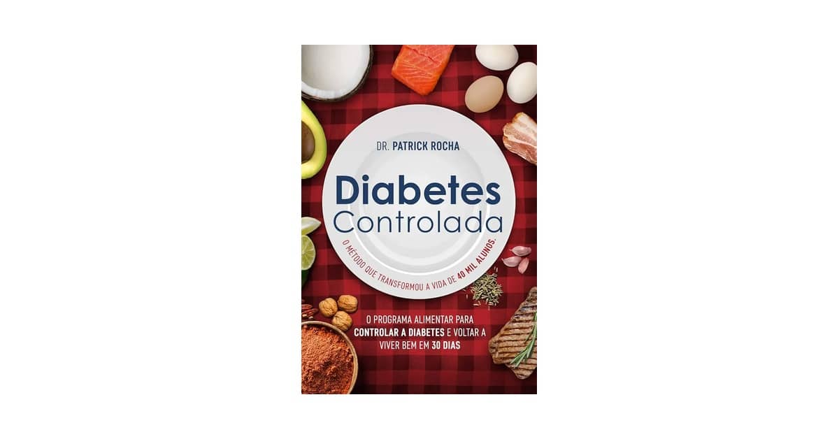 Melhor Livro de Receitas para Diabéticos: Controle e Sabor!
