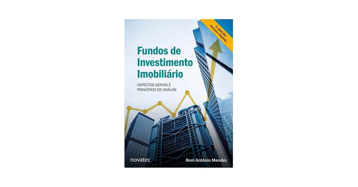 Melhor Livro Sobre Fundos de Investimentos Imobiliários: Guia Definitivo