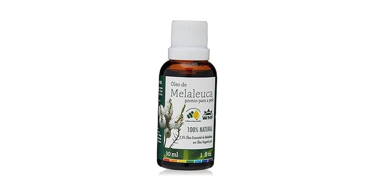 Melhor Óleo de Melaleuca: Puro ou Pronto Para Uso?