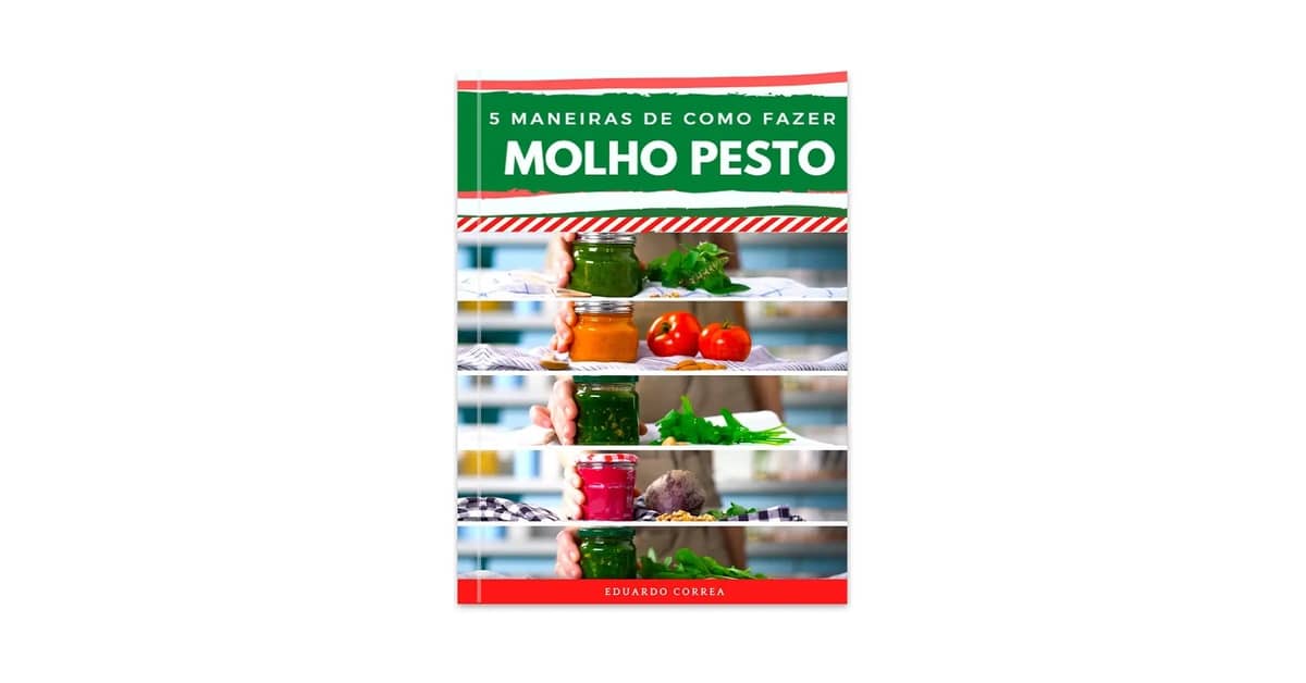 Melhor Receita de Molho Pesto: 5 Opções Criativas e Deliciosas