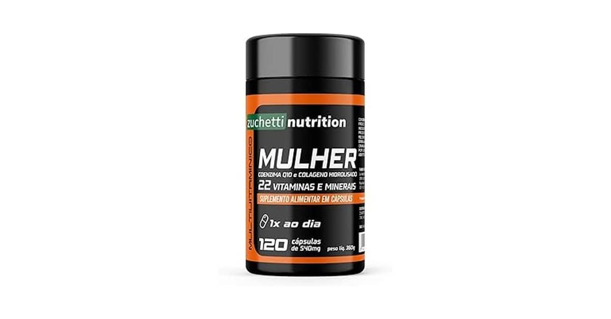 Melhor Multivitamínico p/ Mulher: Guia de Fórmulas