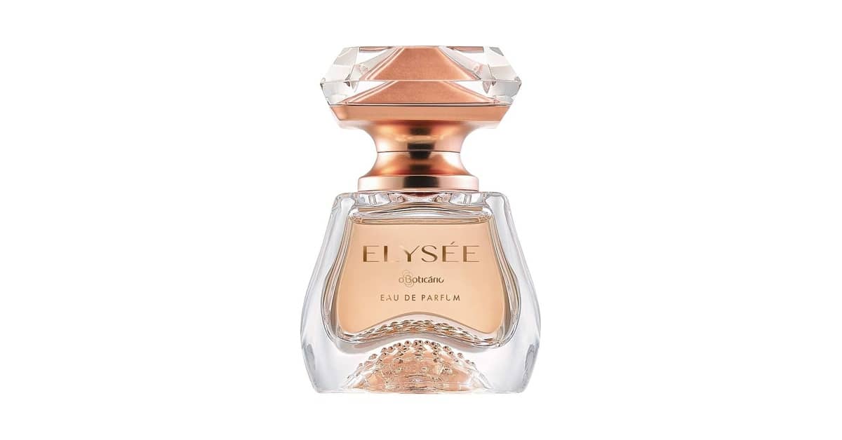 Qual o Melhor Perfume Elysee da Boticário: Guia Definitivo
