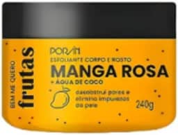 Esfoliante Corporal Facial Poran Manga Rosa 240g - Esfoliação Alta, Pele Macia e Renovada - PR220