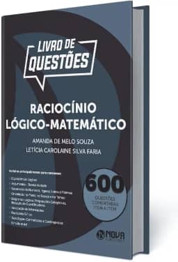 Livro 600 Questões Comentadas Raciocínio Lógico-Matemático