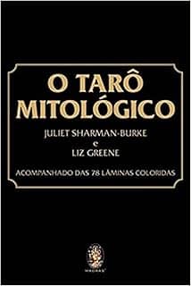 O TARÔ MITOLÓGICO