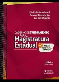 Caderno de Treinamento para Magistratura Estadual - 4ª Edição (2025)