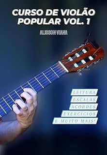 Curso de Violão Popular Volume 1