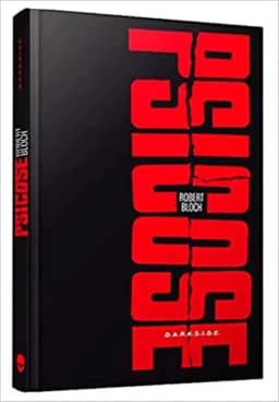 PSICOSE - O LIVRO QUE INSPIROU O FILME CLÁSSICO DE ALFRED HITCHCOCK: Hospede-se no Motel Bates