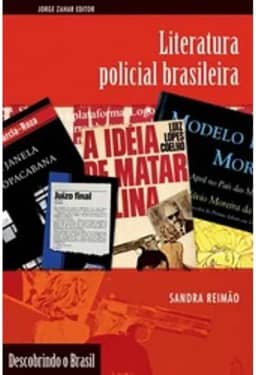 Literatura Policial Brasileira. Coleção Descobrindo o Brasil