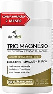 TRIO.MAGNÉSIO - Longa Duração: 2 Meses de Uso, Bisglicinato - Dimalato - Taurato, 260mg Alta Concentração,120 Cápsulas, Fortalvit