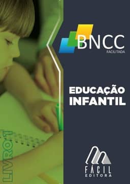 BNCC Facilitada Educação Infantil