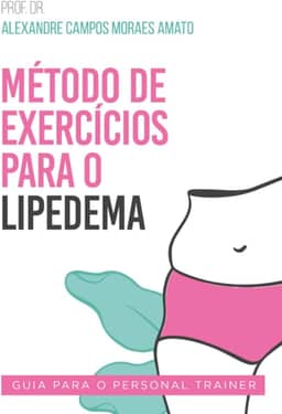 Método de Exercícios para o Lipedema