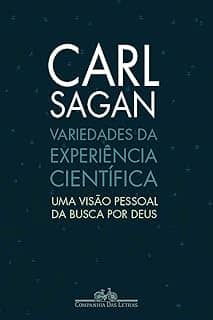 Variedades da experiência científica: Uma visão pessoal da busca por Deus