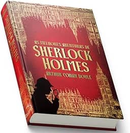 Sherlock Holmes: As Melhores Aventuras