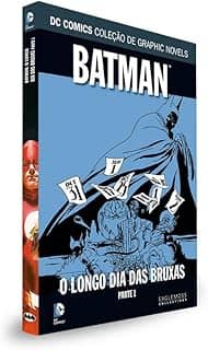 DC Graphic Novels. Batman. O Longo Dia das Bruxas. Parte 1