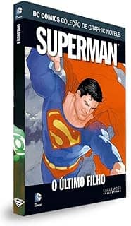 DC Graphic Novels. Superman. O Último Filho