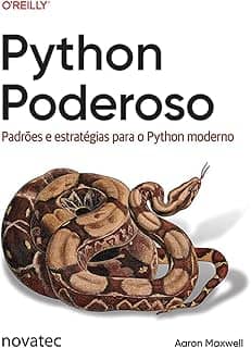 Python Poderoso: Padrões e estratégias para o Python moderno