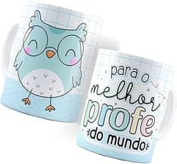 Caneca Para o Melhor Profe do Mundo Feliz Dia Dos Professores Personalizada Branca Cerâmica 325ml