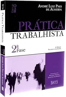 Prática Trabalhista. 2ª Fase