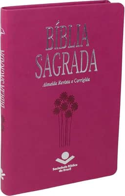 Bíblia Sagrada | SBB | Capa em couro sintético, pink: Almeida Revista e Corrigida (ARC)