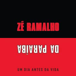 CD Zé Ramalho - Um Dia Antes da Vida