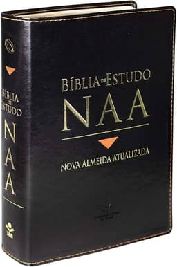 Bíblia de Estudo NAA | SBB | Bíblia de Estudo NAA - Capa em couro sintético, preta: Nova Almeida Atualizada (NAA)