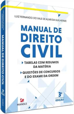 MANUAL DE DIREITO CIVIL: TABELA COM RESUMO E QUESTÕES DE CONCURSOS E DA ORDEM