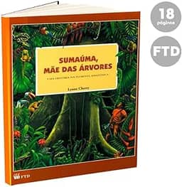 Sumaúma, mãe das árvores: Uma História da Floresta Amazônica