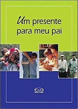 Um presente para meu pai
