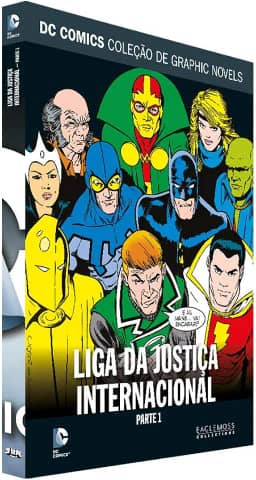 Dc Graphic Novels. Liga da Justiça Internacional. Parte 1