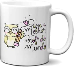 Caneca Presente Fofo Para A Melhor Professora Do Mundo (Branca)