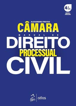 Manual de Direito Processual Civil - 4ª Edição 2025