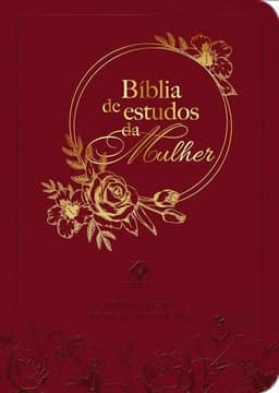 Bíblia de estudos da mulher - Vermelho: Com estudos e reflexões de gênesis a apocalipse