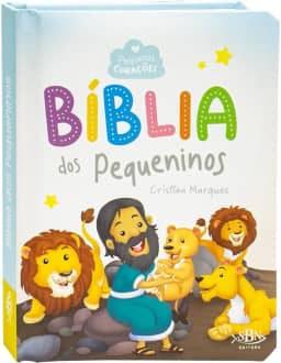 Pequenos Corações: Bíblia dos Pequeninos