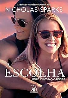 A escolha: Deixe seu coração decidir